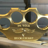 Milspin 3/4lb I'm Your Huckleberry Solid Brass Paperweight 3/4LB Paperweight MILSPIN 