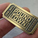 Milspin Metal Tickets to Pound Town Coin MILSPIN 