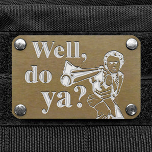 Milspin WELL DO YA? CLINT EASTWOOD Metal & Velcro Morale Patch Morale Patch MilSpin 